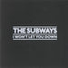 The Subways I Won't Let You Down UK Promo CD single (CD5 / 5") PR017175