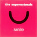 The Supernaturals Smile UK Promo CD single (CD5 / 5") CDFOODDJ131