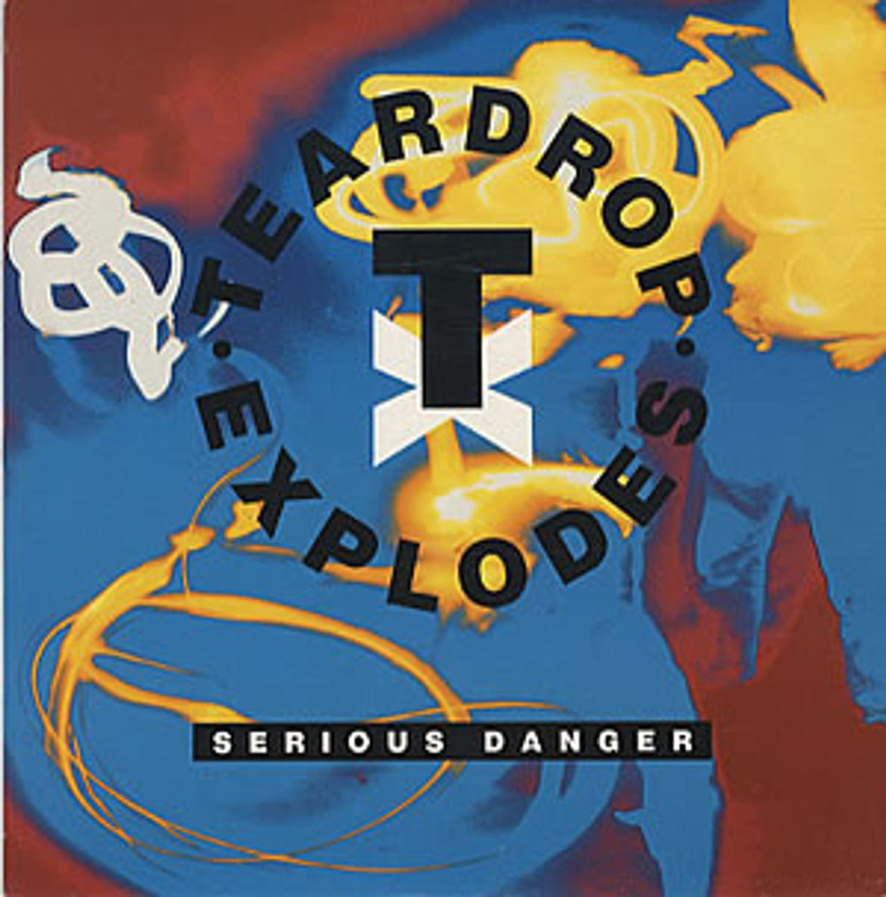 The Teardrop Explodes Serious Danger UK 7" vinyl single (7 inch record / 45) DROP1