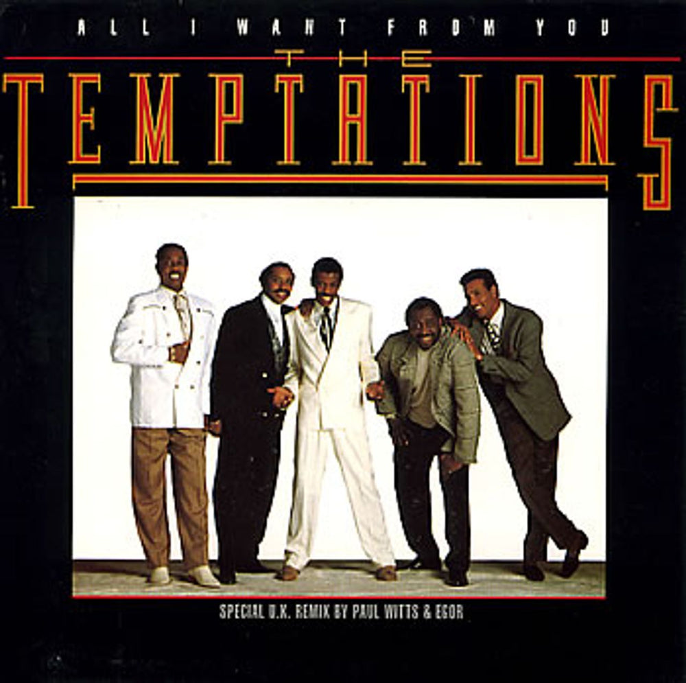 The Temptations All I Want From You UK 7" vinyl single (7 inch record / 45) ZB43233