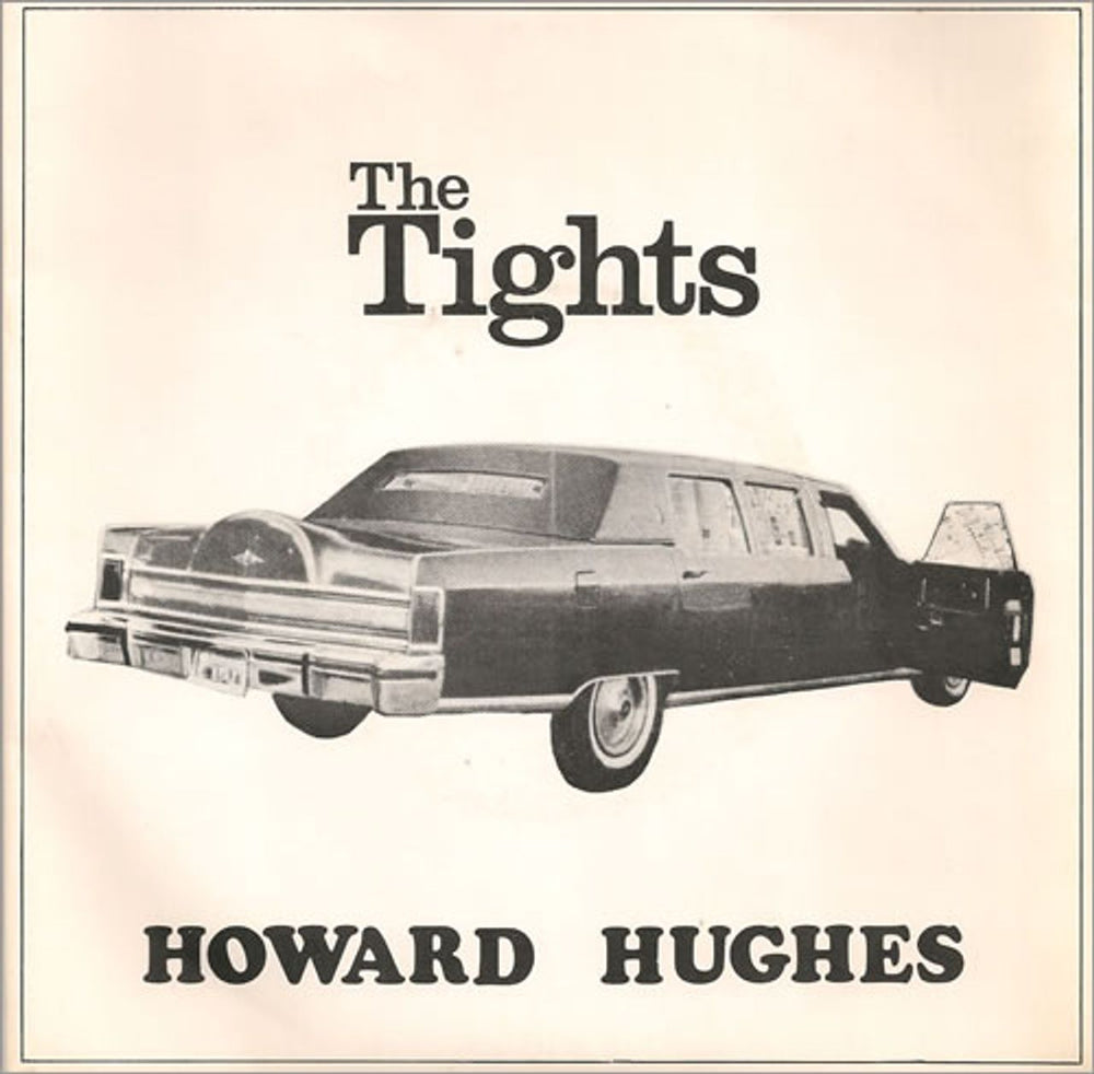 The Tights Howard Hughes UK 7" vinyl single (7 inch record / 45) CHERRY2