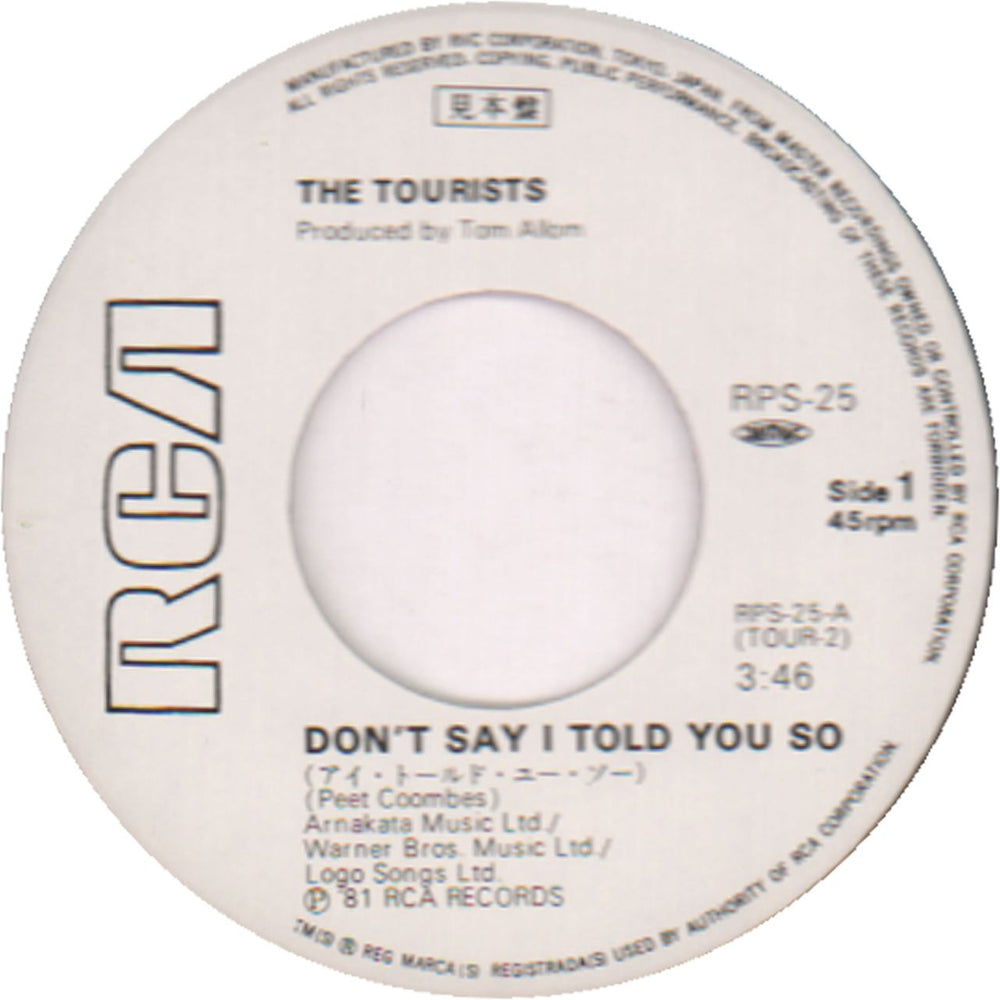 The Tourists Don't Say I Told You So Japanese Promo 7" vinyl single (7 inch record / 45)