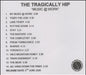 The Tragically Hip Music @ Work UK Promo CD-R acetate CD ACETATE