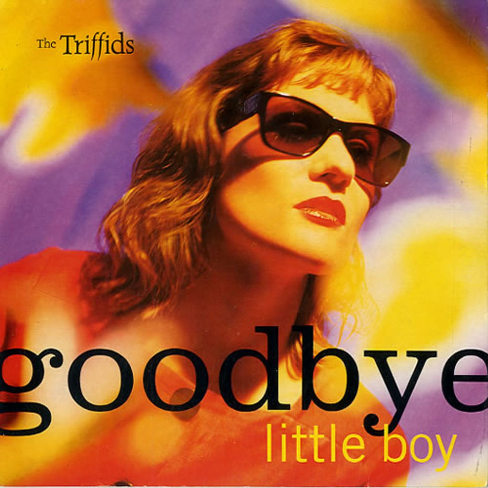 The Triffids (80s) Goodbye Little Boy UK 7" vinyl single (7 inch record / 45) IS420