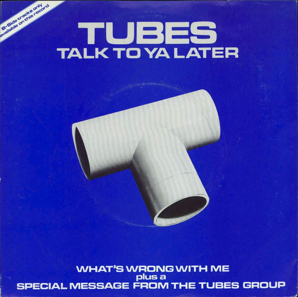 The Tubes Talk To Ya Later UK Promo 7" vinyl single (7 inch record / 45) CLDJ201