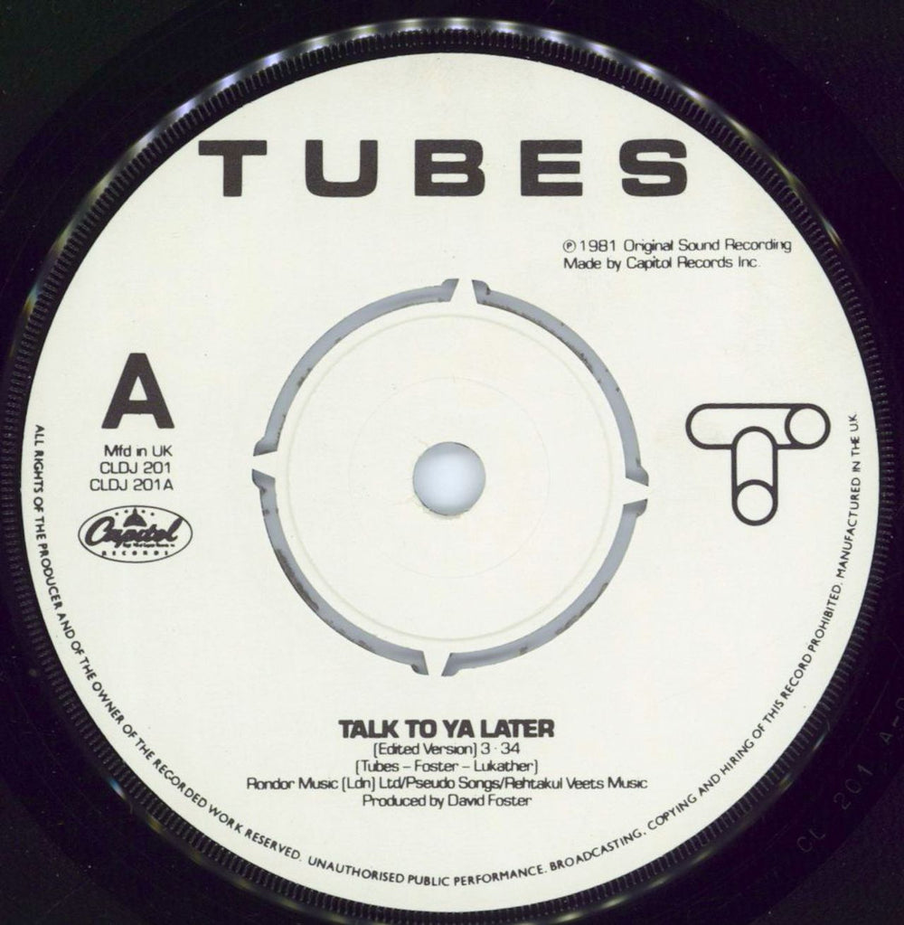 The Tubes Talk To Ya Later UK Promo 7" vinyl single (7 inch record / 45) TBE07TA771300