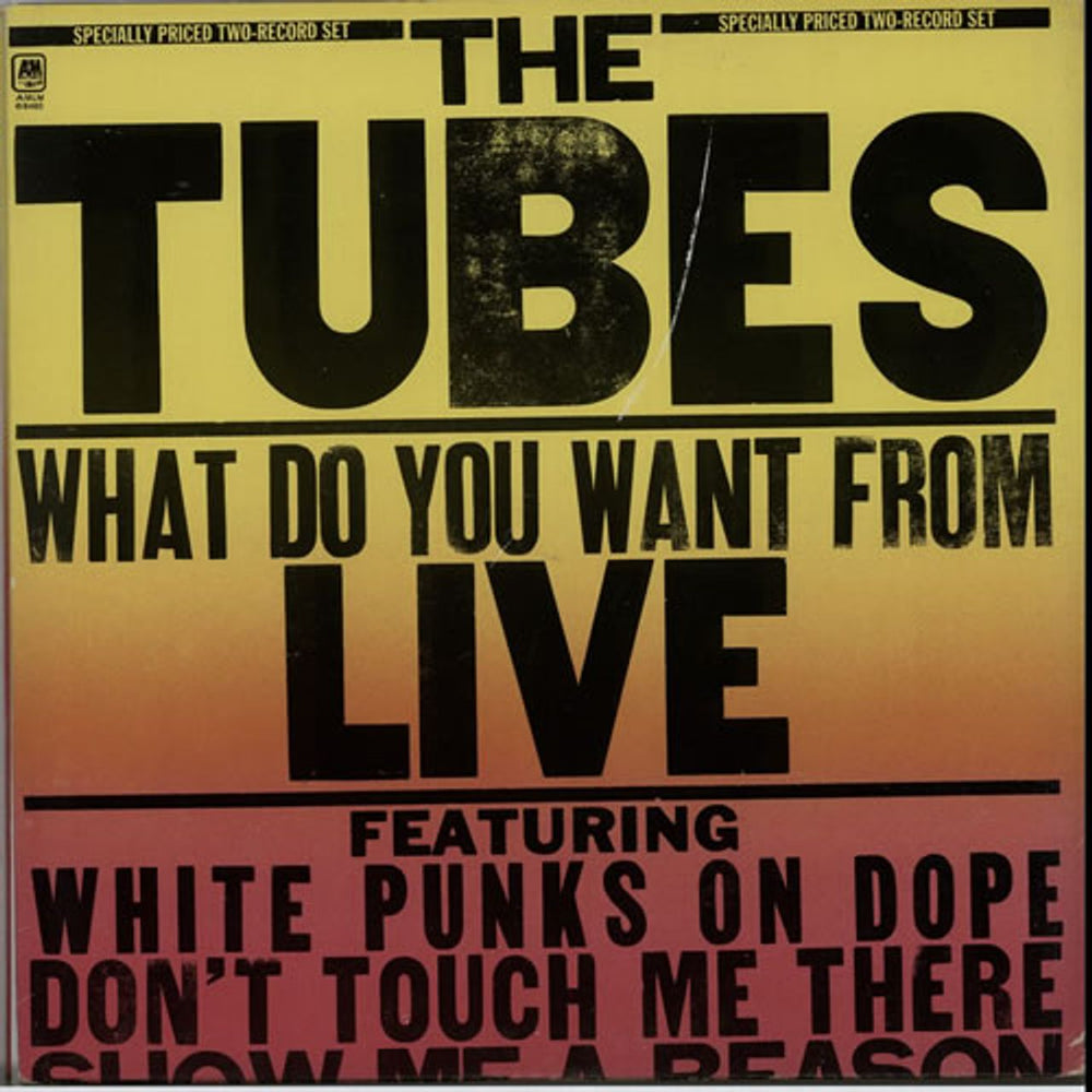 The Tubes What Do You Want From Live - Promo Stamped UK 2-LP vinyl record set (Double LP Album) AMLM68460