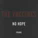 The Vaccines No Hope UK Promo CD-R acetate CD-R