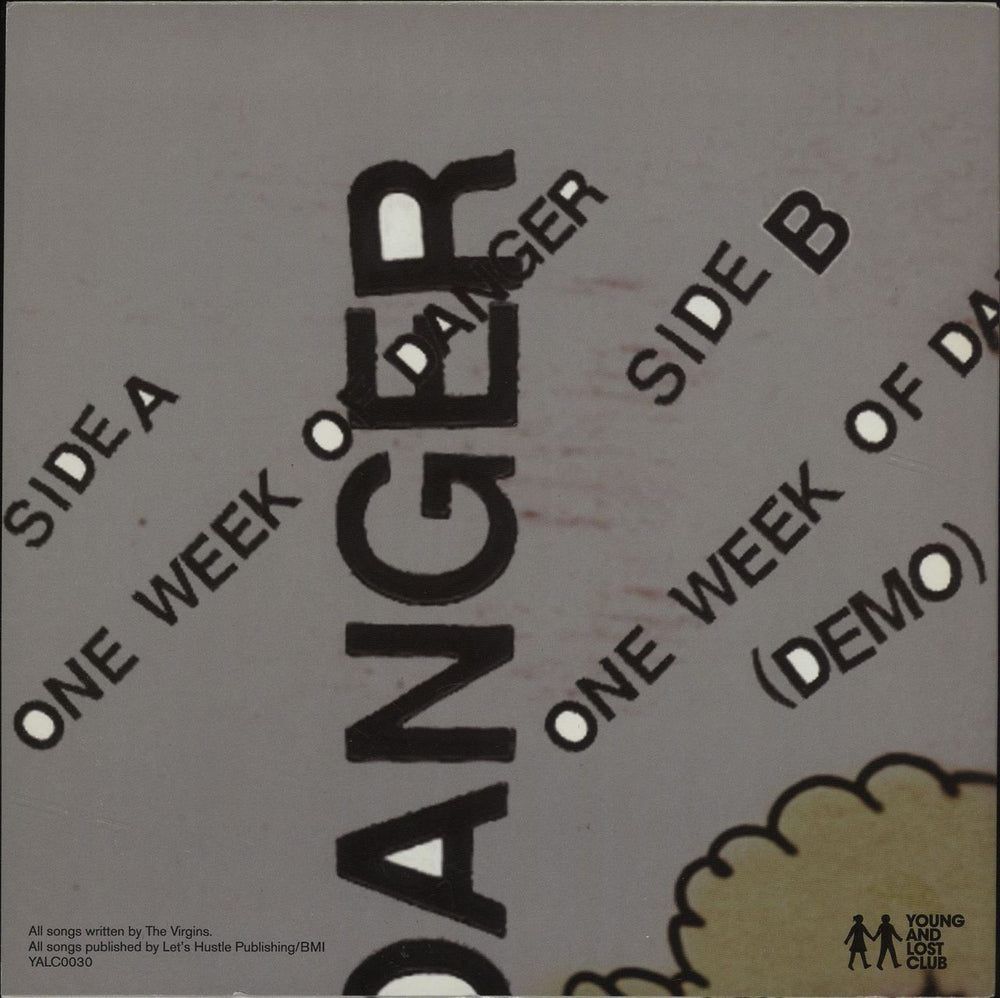 The Virgins One Week Of Danger UK 7" vinyl single (7 inch record / 45)