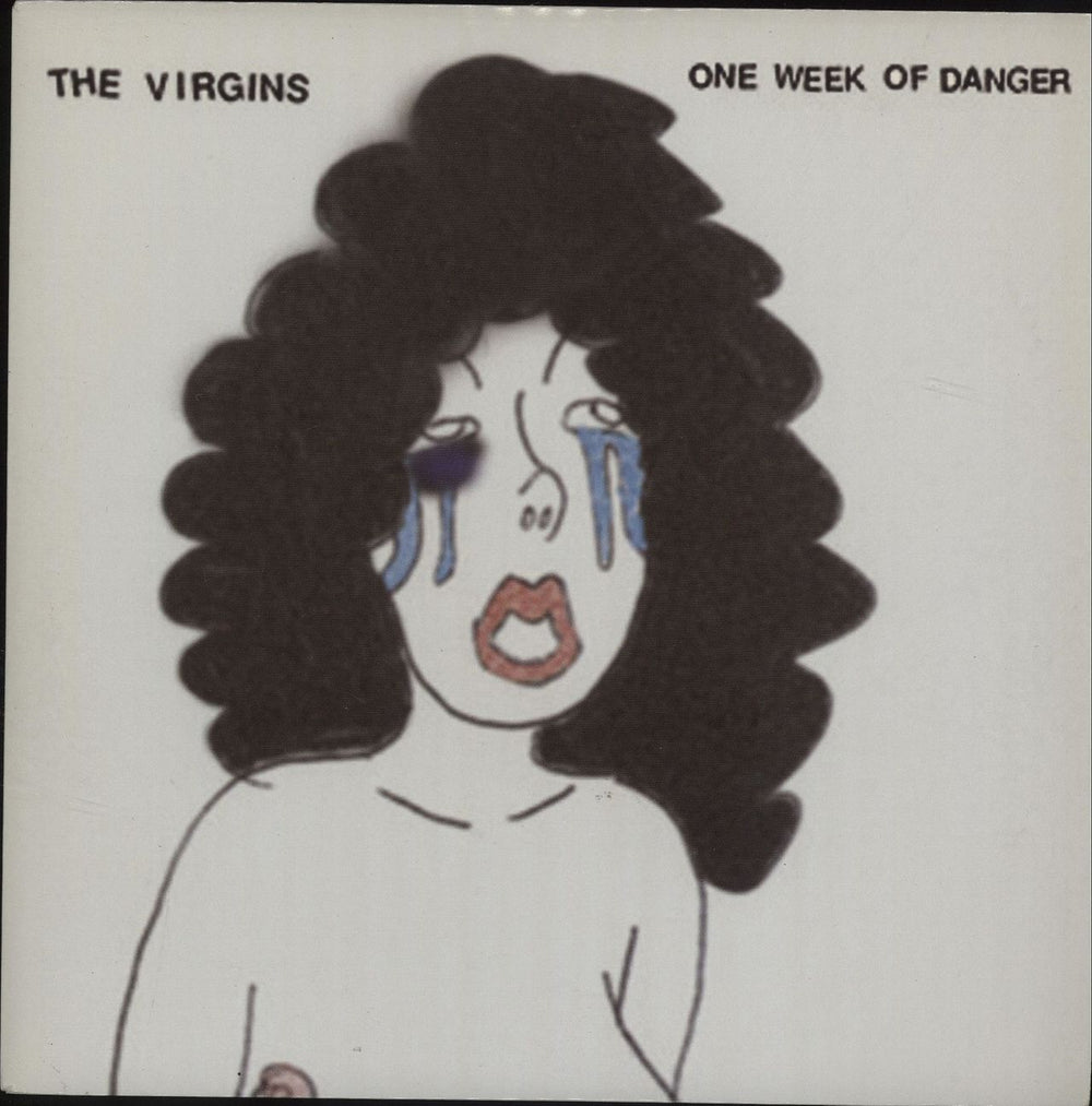 The Virgins One Week Of Danger UK 7" vinyl single (7 inch record / 45) YALC0030