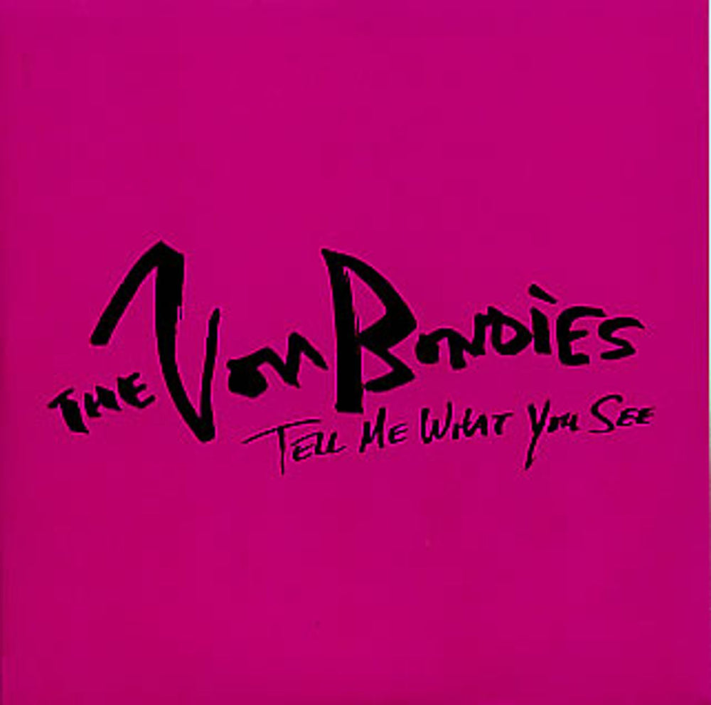 The Von Bondies Tell Me What You See UK Promo CD single (CD5 / 5") CD-R ACETATE