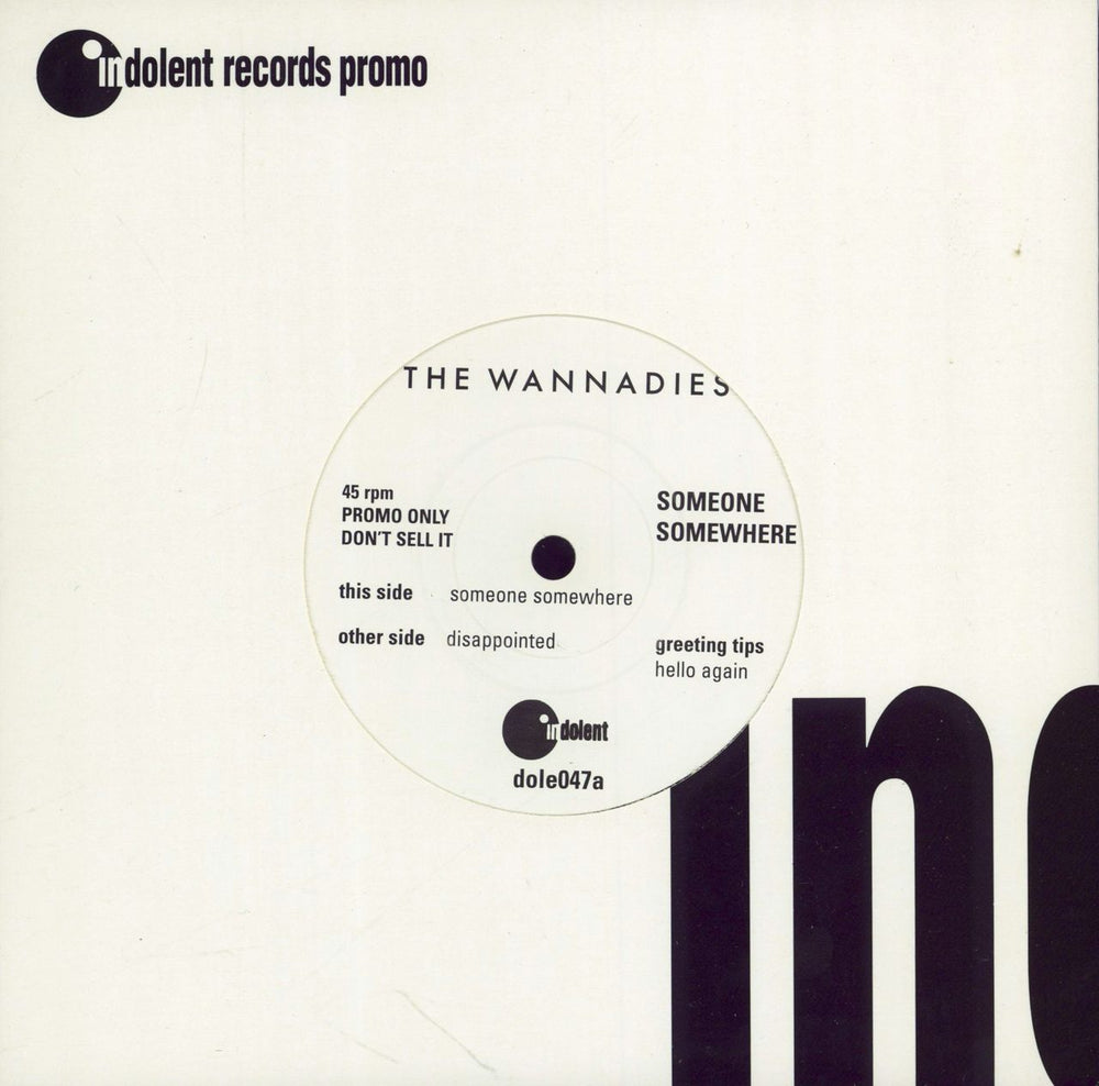 The Wannadies Someone Somewhere UK Promo 7" vinyl single (7 inch record / 45) DOLE047