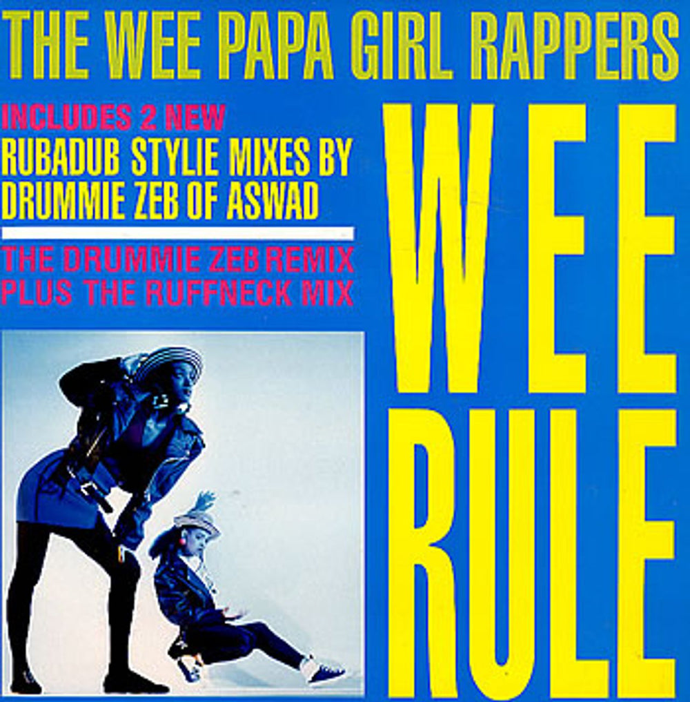 The Wee Papa Girl Rappers Wee Rule UK 12" vinyl single (12 inch record / Maxi-single) JIVER185