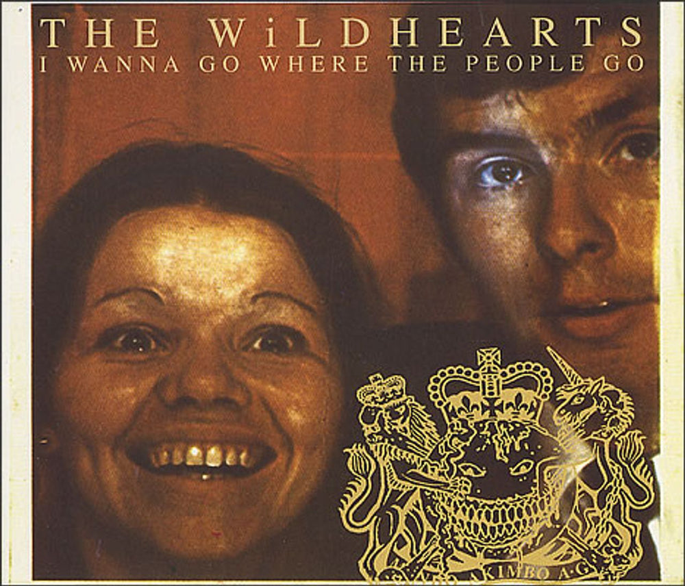 The Wildhearts I Wanna Go Where The People Go UK CD single (CD5 / 5") YZ923CD