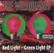 The Wildhearts Red Light Green Light EP UK 7" vinyl single (7 inch record / 45) WILD2