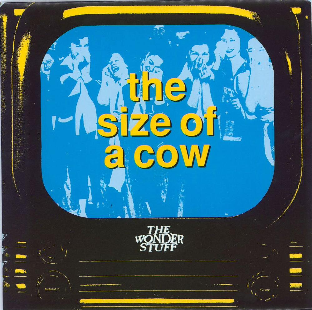 The Wonder Stuff The Size Of A Cow + Promo Sticker UK 7" vinyl single (7 inch record / 45) GONE11