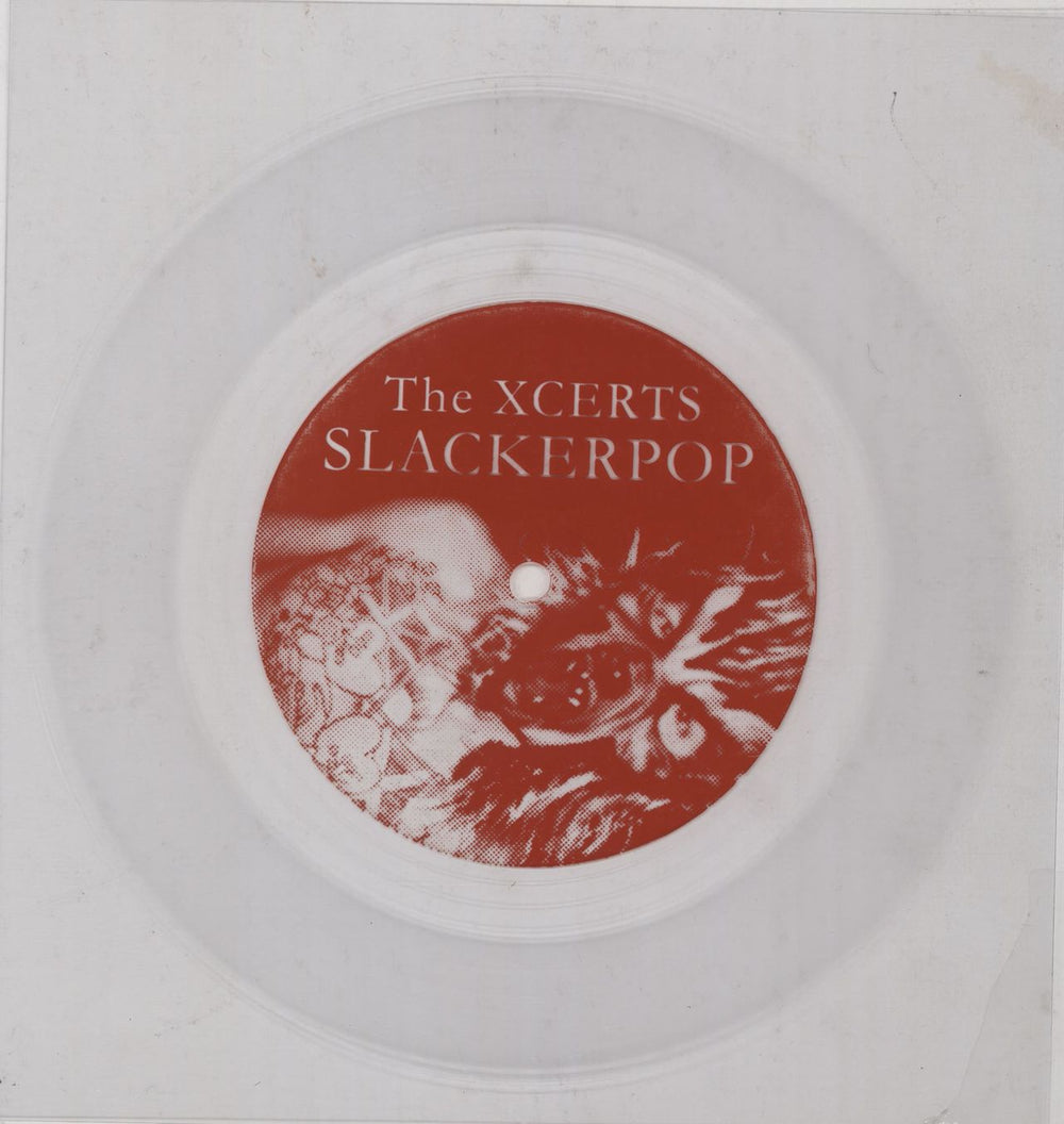 The Xcerts Slackerpop - Clear Flexi UK 7" vinyl single (7 inch record / 45)