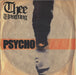 Thee Unstrung Psycho - Part 1 & 2 UK 7" vinyl single (7 inch record / 45) 9870970/993