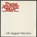 These Animal Men Life Support Machine UK 7" vinyl single (7 inch record / 45) HUT76