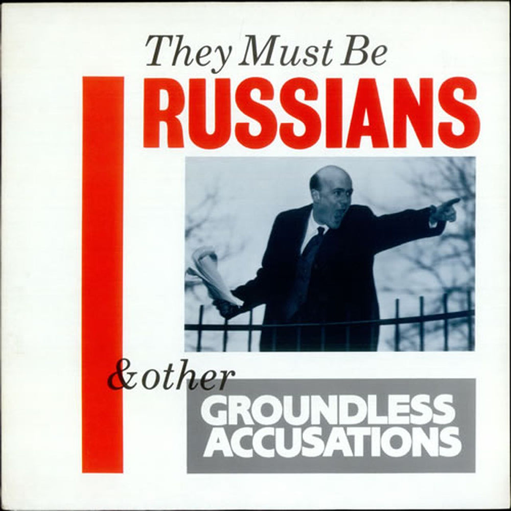 They Must Be Russians They Must Be Russians & Other Groundless Accusations UK vinyl LP album (LP record) NTV3