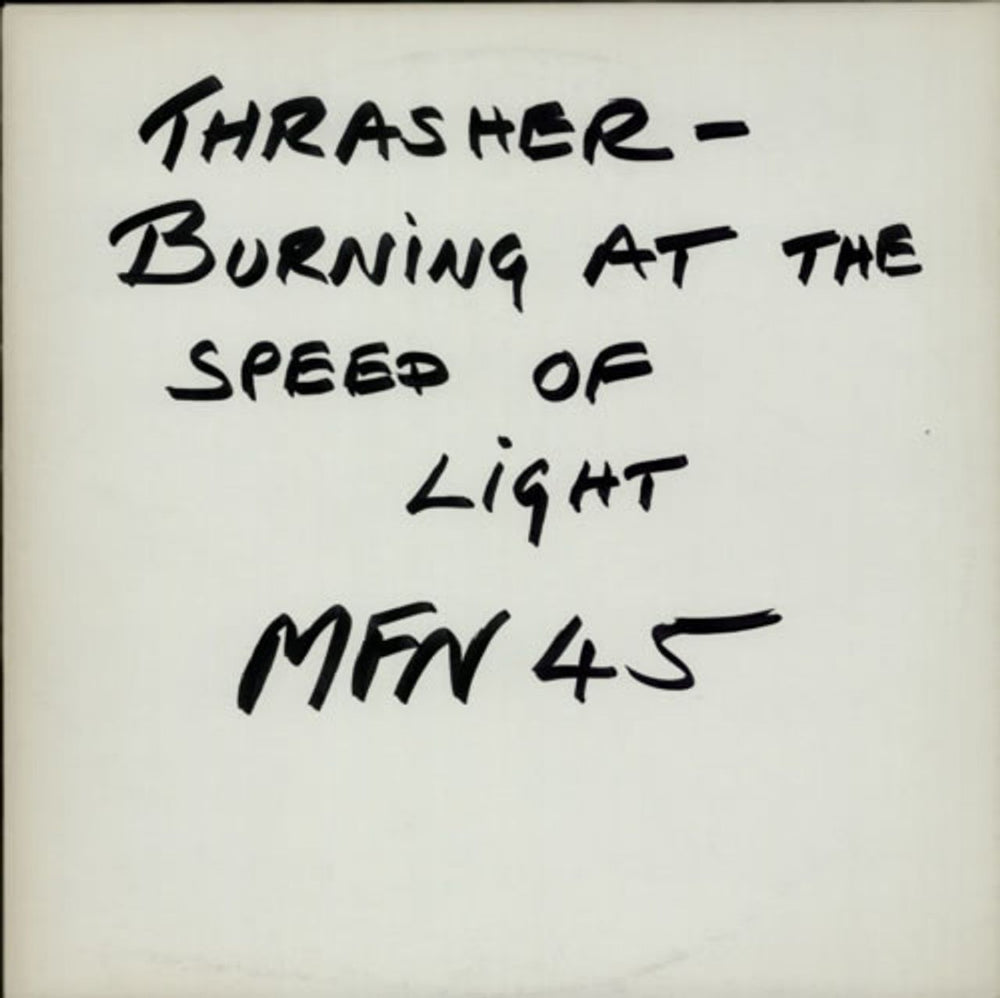 Thrasher Burning At The Speed Of Light - Test Pressing UK vinyl LP album (LP record) MFN45