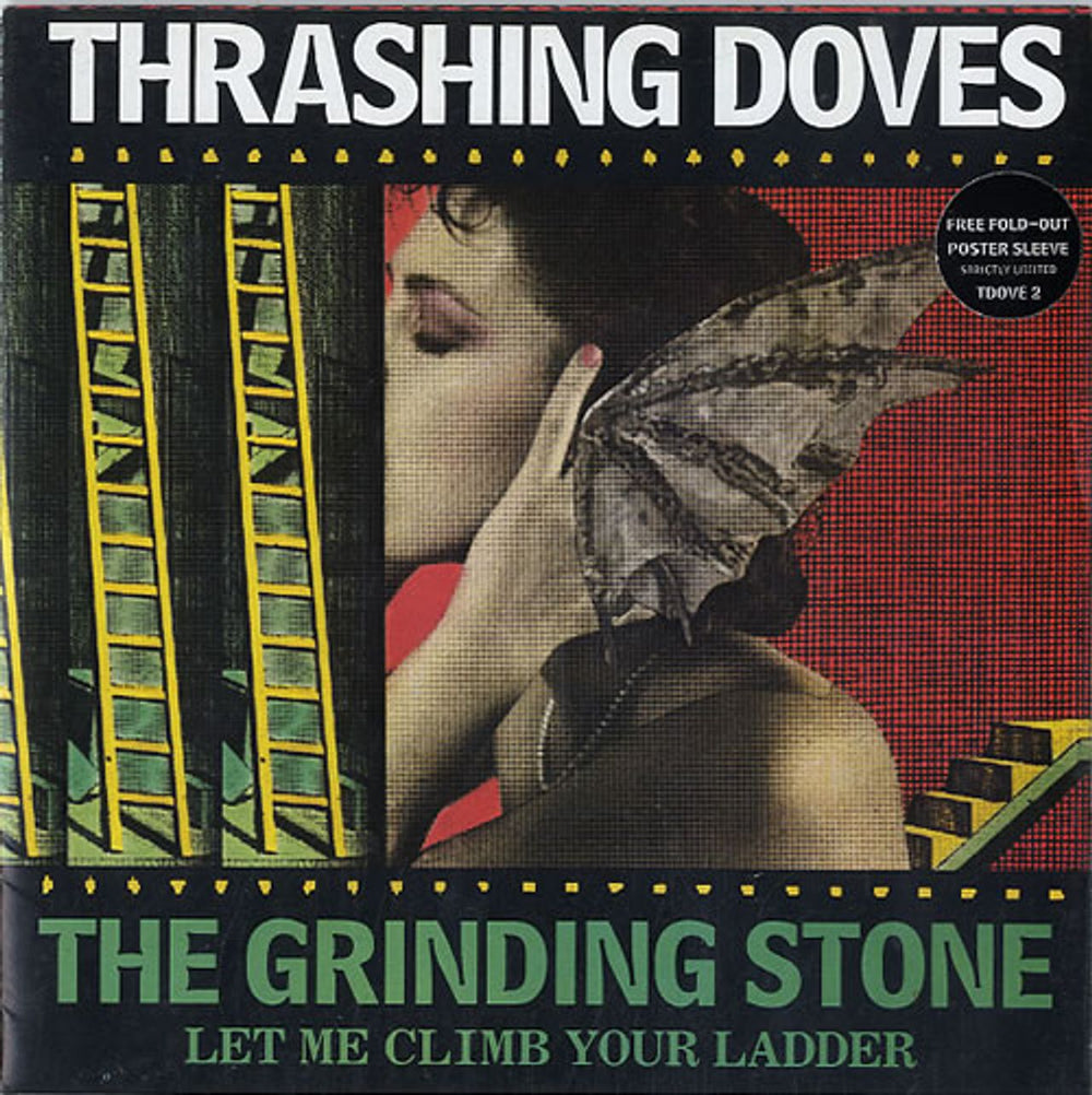 Thrashing Doves The Grinding Stone + Fold Out Poster Sleeve UK 7" vinyl single (7 inch record / 45) TDOVE2