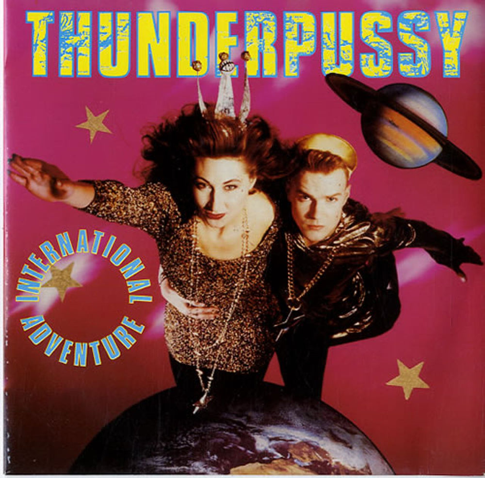 Thunderpussy International Adventure UK 7" vinyl single (7 inch record / 45) MCA1388