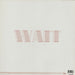 Tiefschwarz Wait & See - Vinyl 1 German 12" vinyl single (12 inch record / Maxi-single)