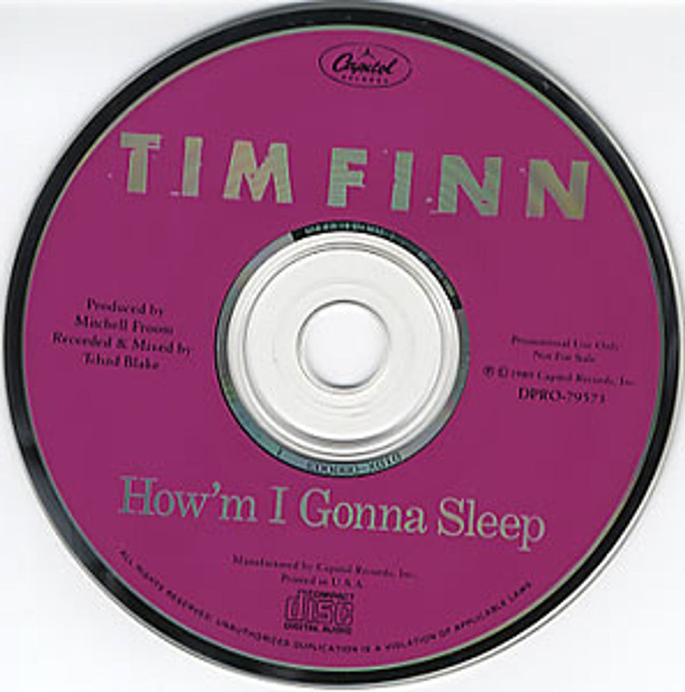 Tim Finn How'm I Gonna Sleep US Promo CD single (CD5 / 5") DPRO-79573