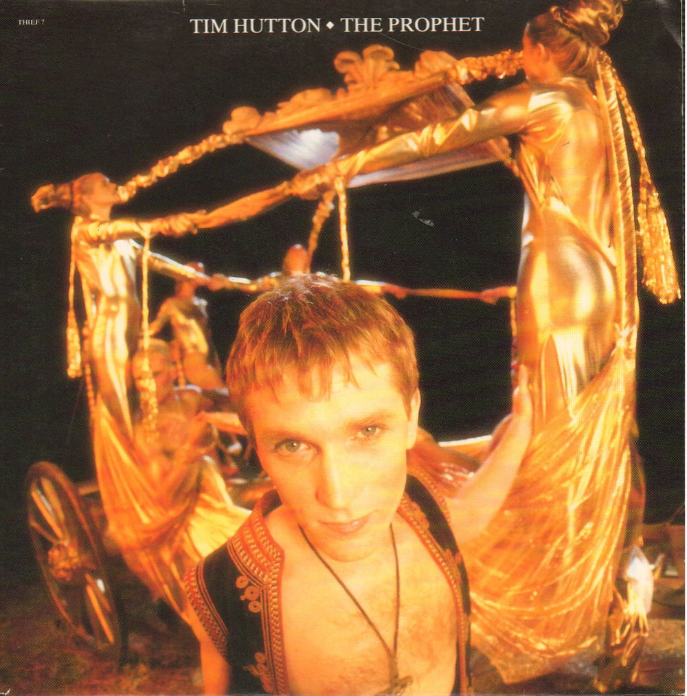 Tim Hutton The Prophet UK 7" vinyl single (7 inch record / 45) THIEF7