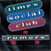 Timex Social Club Rumors UK 7" vinyl single (7 inch record / 45) COOL133