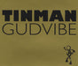 Tinman Gudvibe UK CD single (CD5 / 5") FCD262