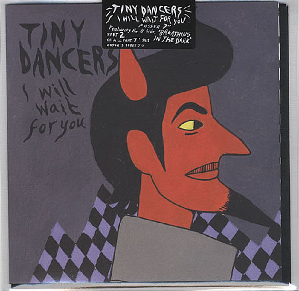 Tiny Dancers I Will Wait For You UK 7" vinyl single (7 inch record / 45) RS6733