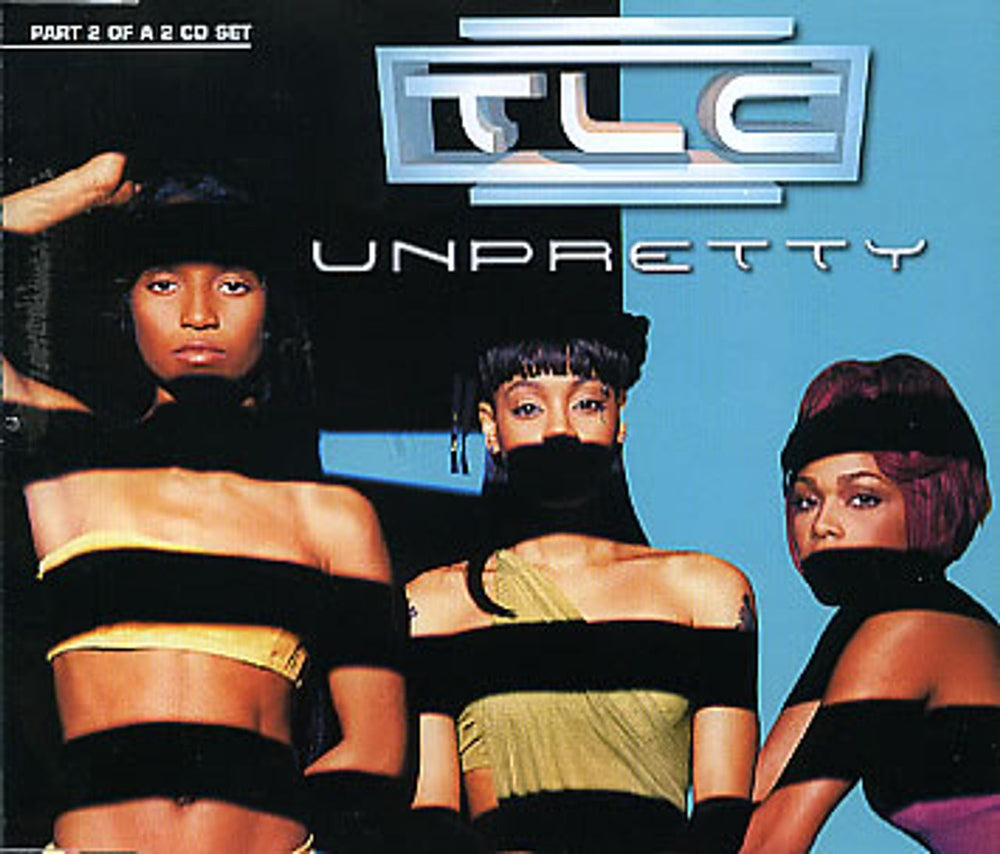 TLC Unpretty UK CD single (CD5 / 5") 74321695852