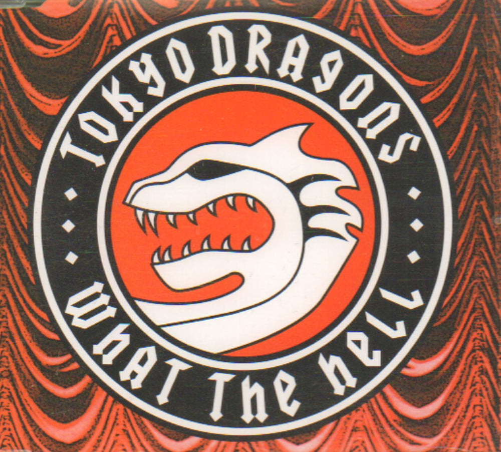 Tokyo Dragons What The Hell UK Promo CD single (CD5 / 5") CIDDJ883