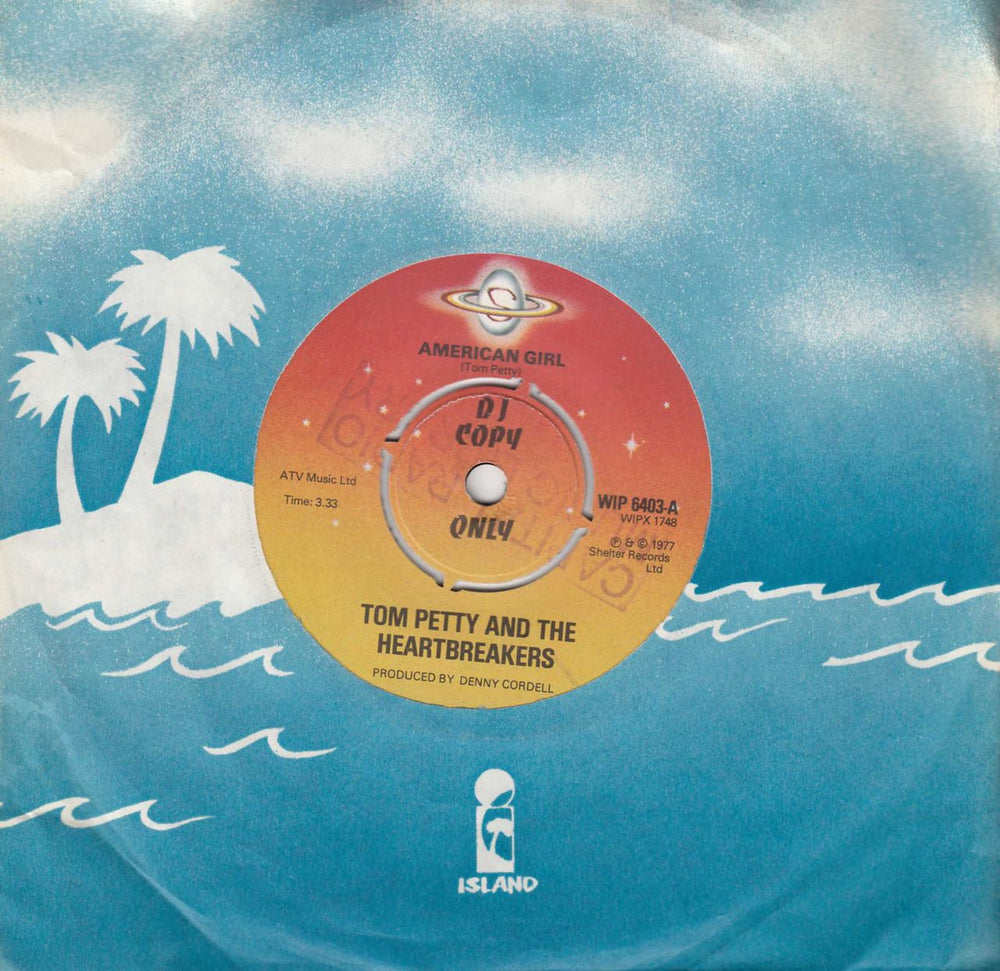 Tom Petty & The Heartbreakers American Girl UK Promo 7" vinyl single (7 inch record / 45) WIP6403