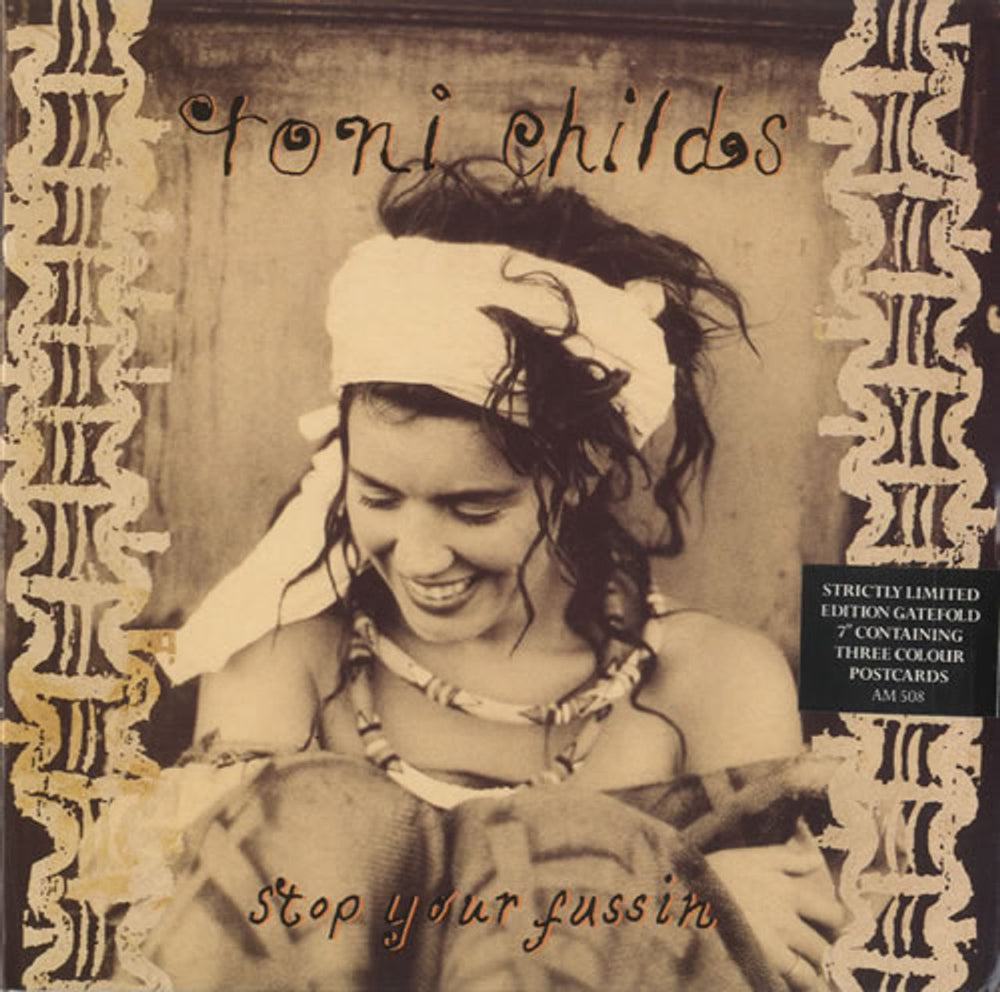 Toni Childs Stop Your Fussin - Gatefold Sleeve + Stickers - Sealed UK 7" vinyl single (7 inch record / 45) AM508