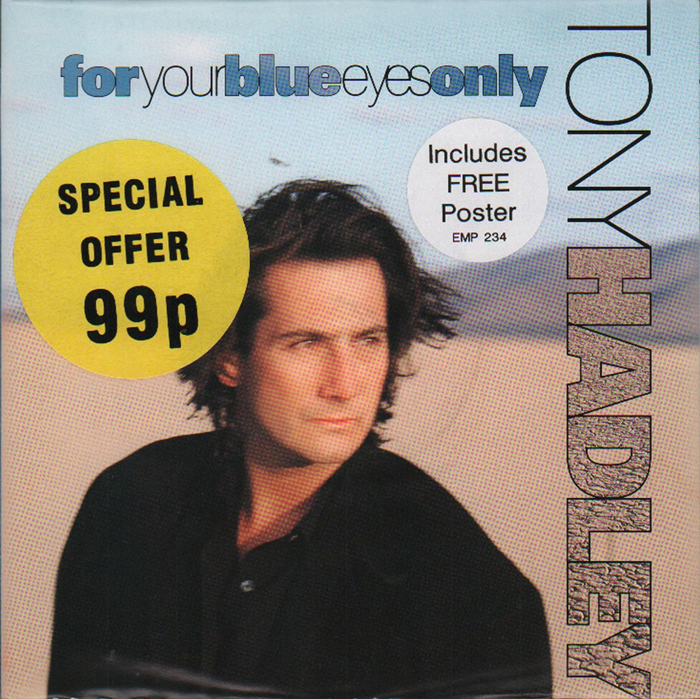 Tony Hadley For Your Blue Eyes Only - Poster Sleeve UK 7" vinyl single (7 inch record / 45) EMP234