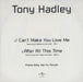 Tony Hadley I Can't Make You Love Me UK Promo CD single (CD5 / 5") TH01