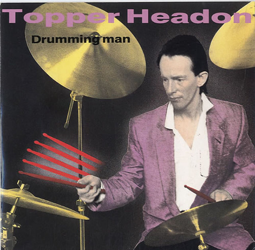 Topper Headon Drumming Man UK 7" vinyl single (7 inch record / 45) MER194