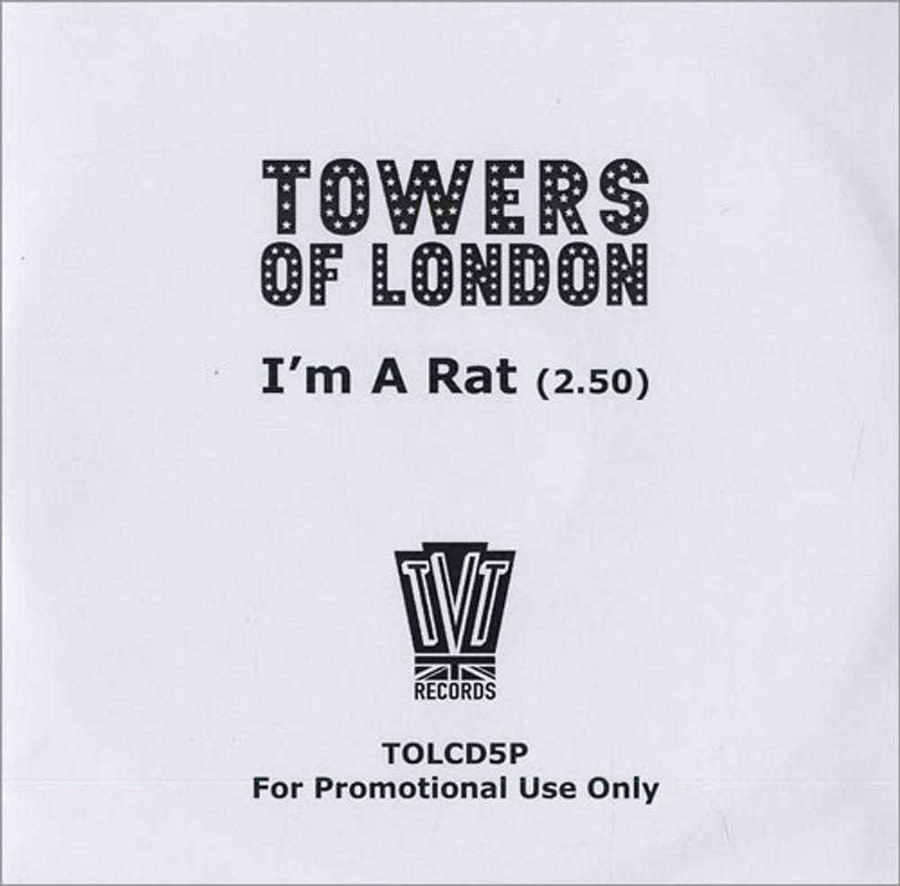 Towers Of London I'm A Rat UK Promo CD-R acetate CD-R ACETATE