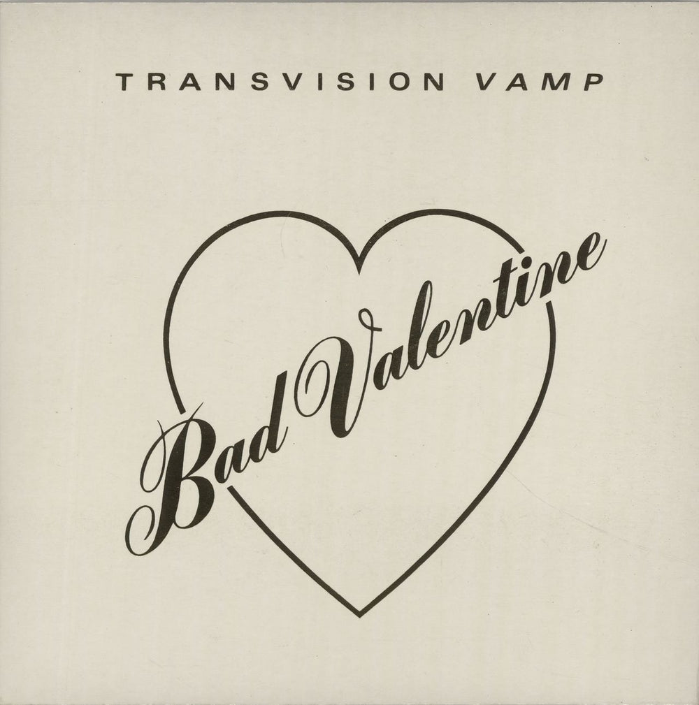 Transvision Vamp Bad Valentine UK 7" vinyl single (7 inch record / 45) BV1