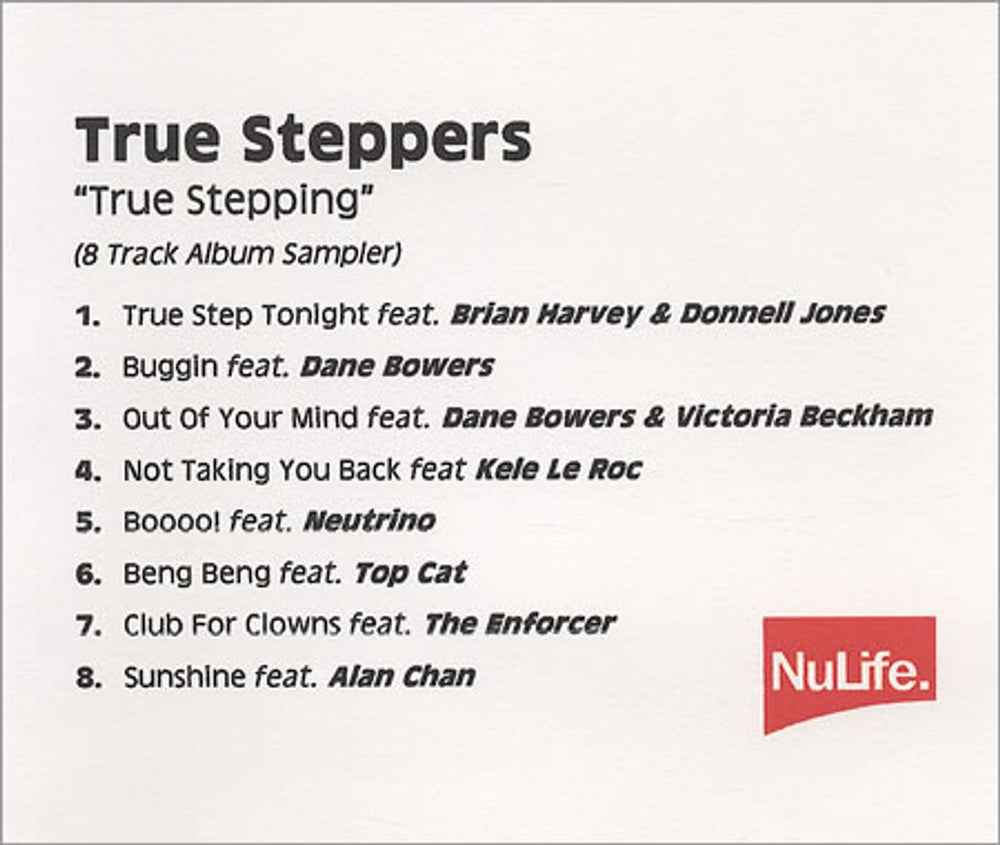 True Steppers True Stepping - 8-track sampler UK Promo CD-R acetate CD ACETATE