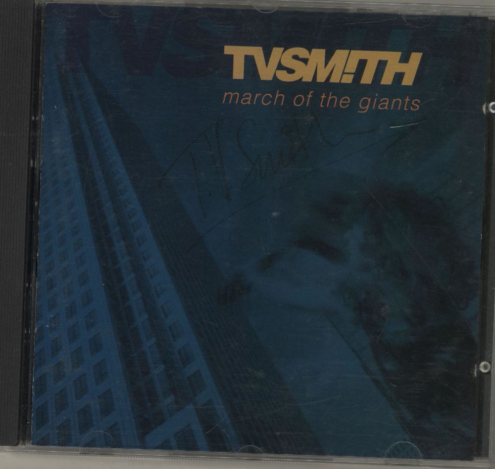 TV Smith March Of The Giants - Autographed UK CD album (CDLP) COOKCD047