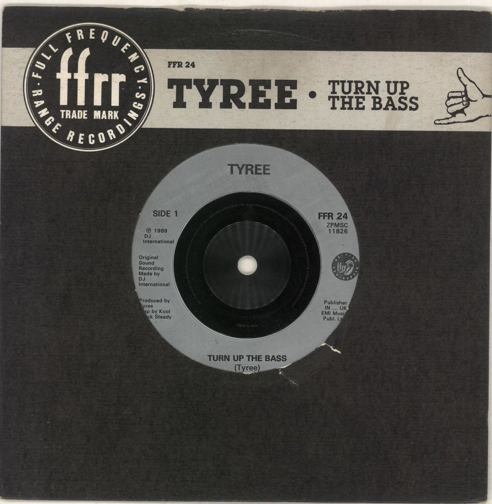 Tyree Turn Up The Bass UK 7" vinyl single (7 inch record / 45) FFR24