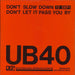 UB40 Don't Let It Pass You By UK 12" vinyl single (12 inch record / Maxi-single) 12DEP1