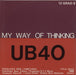 UB40 My Way Of Thinking UK 12" vinyl single (12 inch record / Maxi-single) 12GRAD8