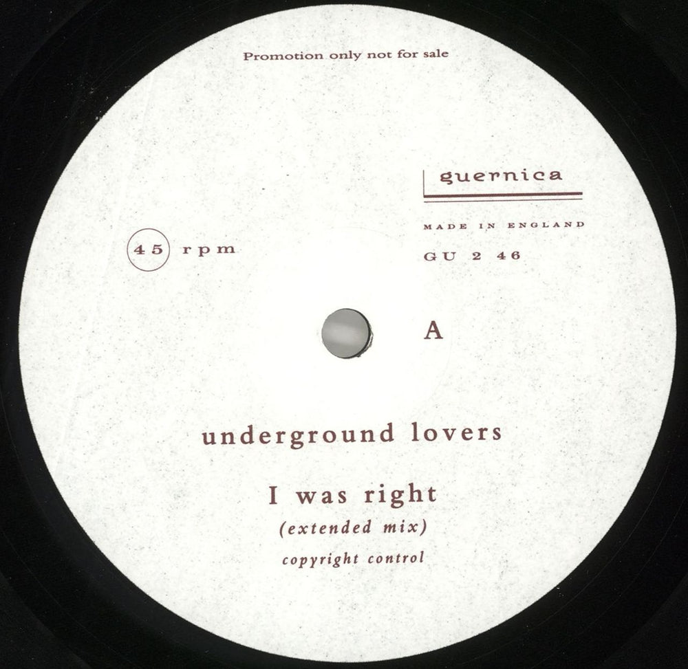 Underground Lovers I Was Right UK Promo 12" vinyl single (12 inch record / Maxi-single) ULO12IW718054