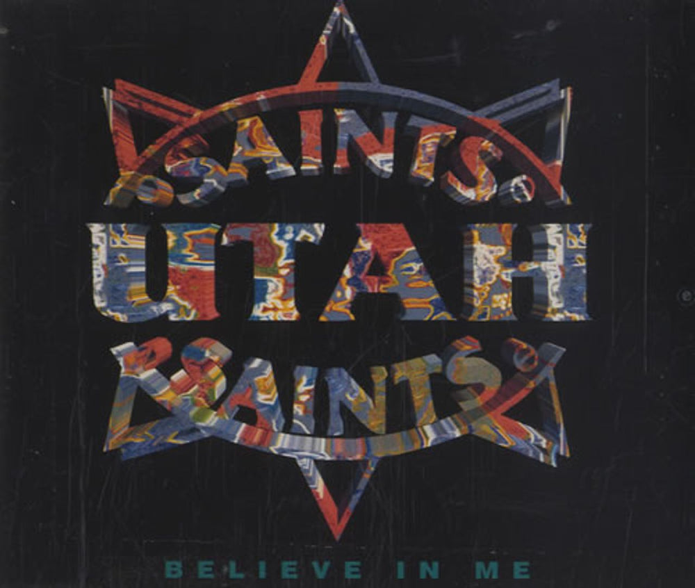 Utah Saints Believe In Me UK CD single (CD5 / 5") FCD209