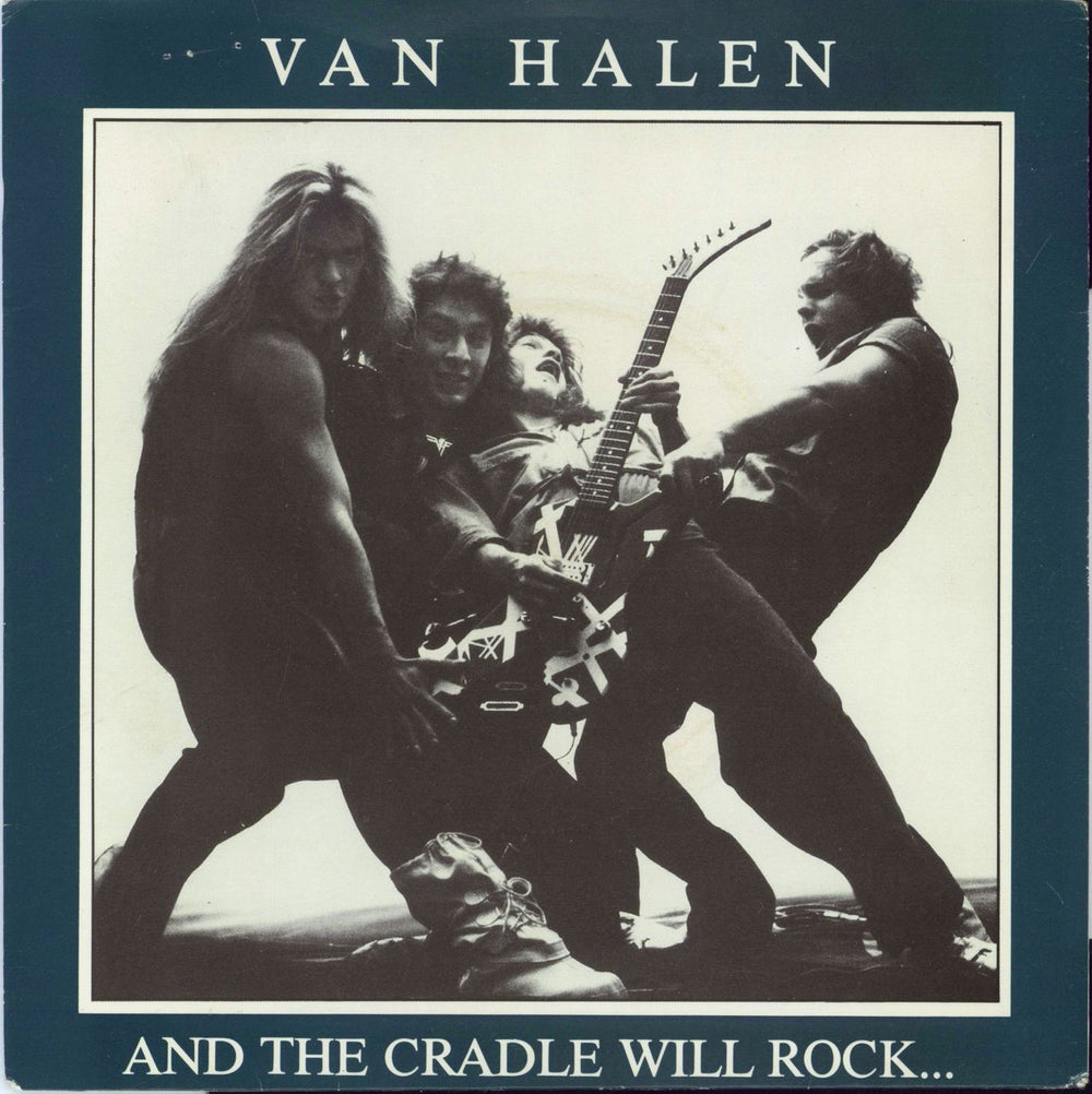 Van Halen And The Cradle Will Rock... UK 7" vinyl single (7 inch record / 45) K17645